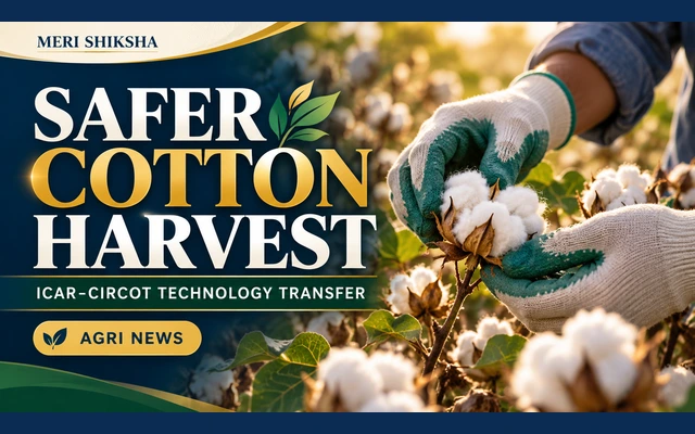 ICAR-CIRCOT Signs Technology-Transfer MoU for Cotton-Picking Protective Gloves